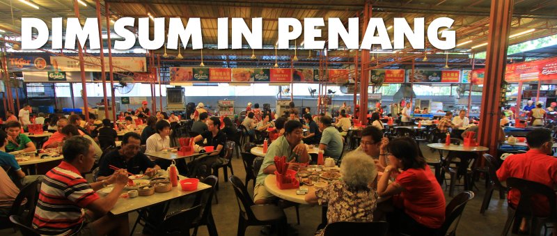 Dim Sum in Penang