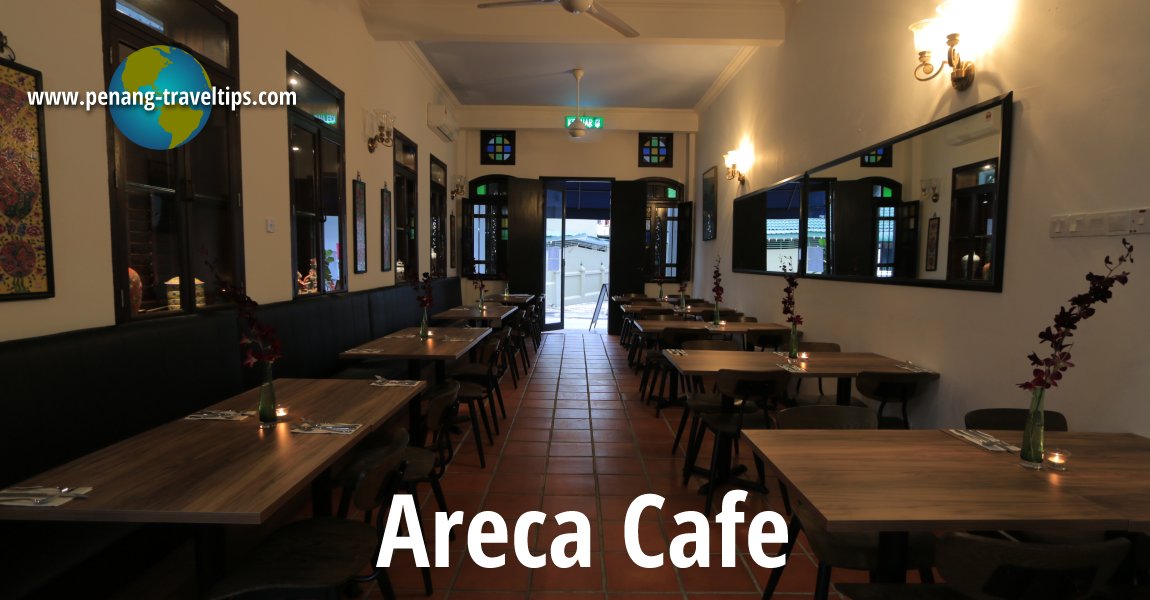 Areca Cafe, George Town