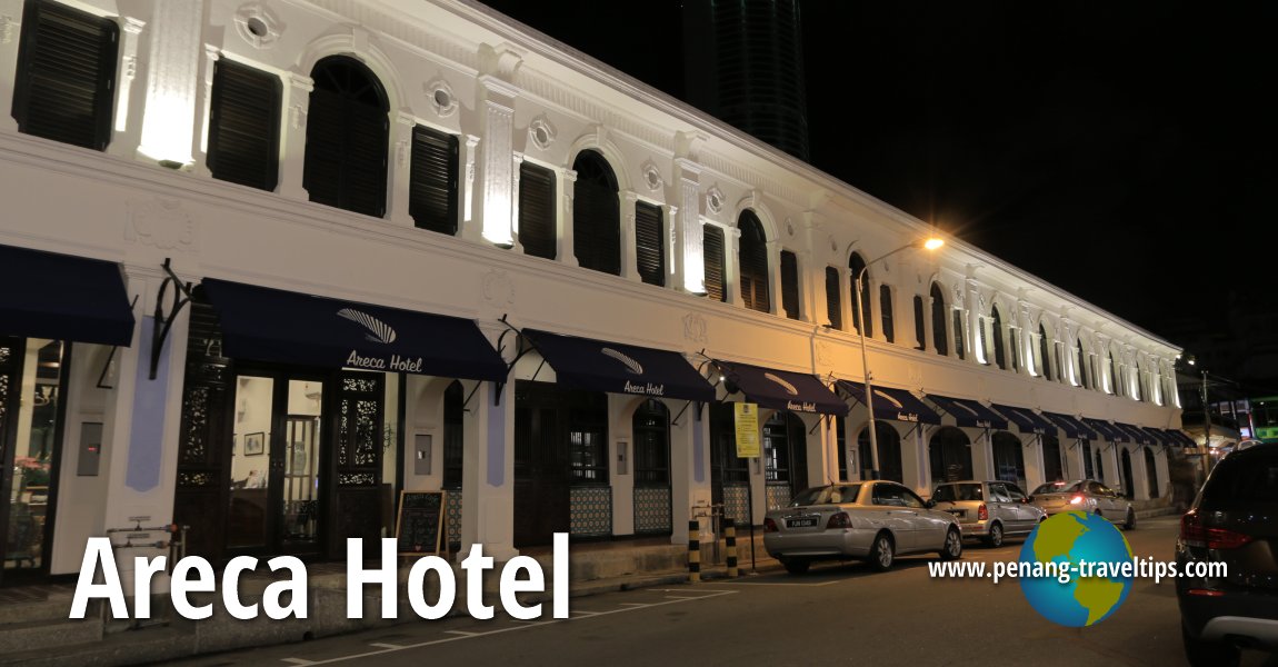 Areca Hotel, George Town