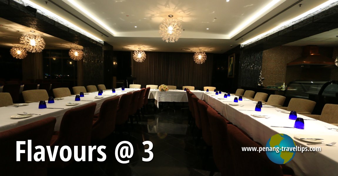 Flavours @ 3, The Light Hotel Penang