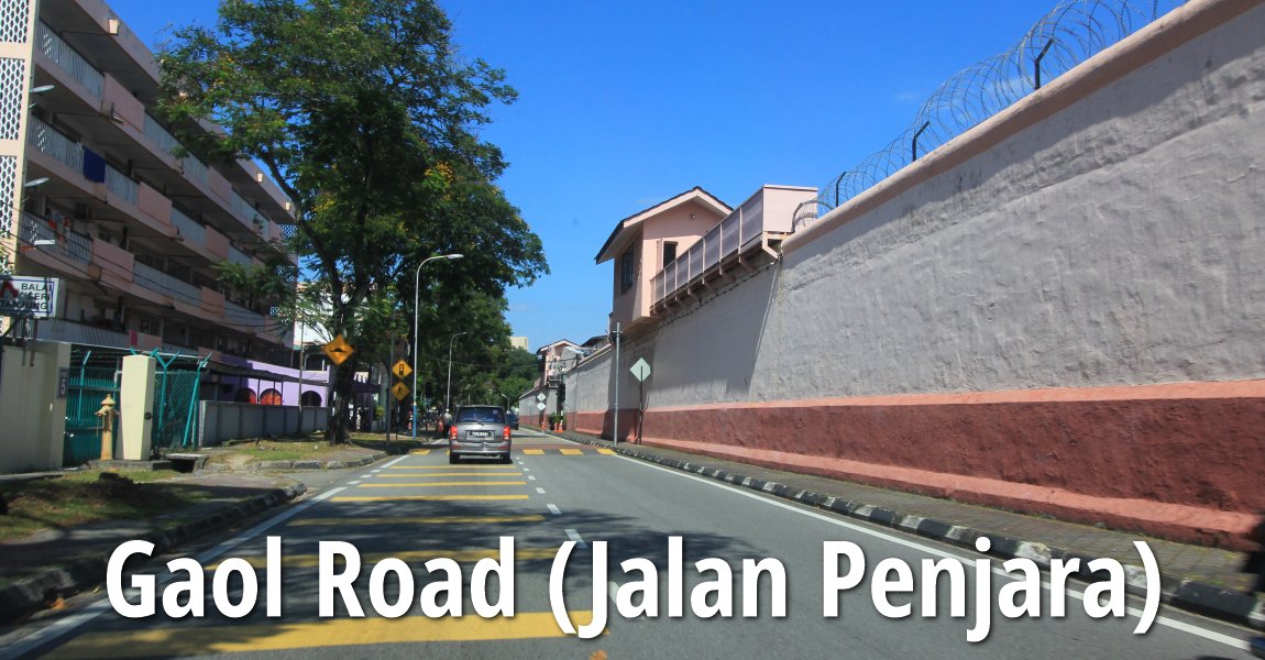 Gaol Road (Jalan Penjara), George Town