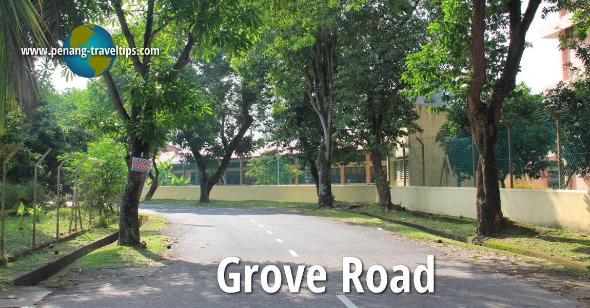Grove Road, Penang
