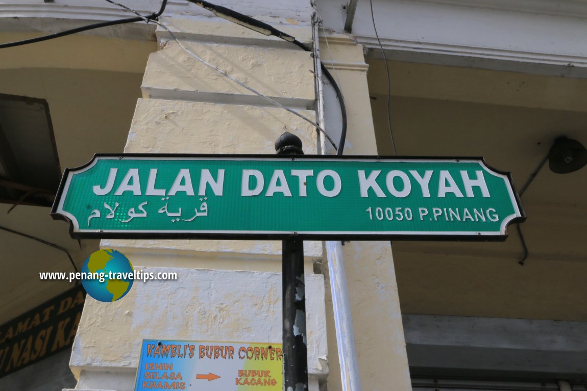 Jalan Dato Koyah road sign