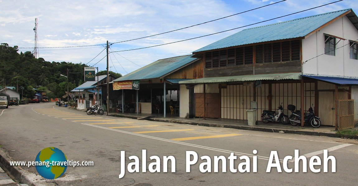 Jalan Pantai Acheh, Penang