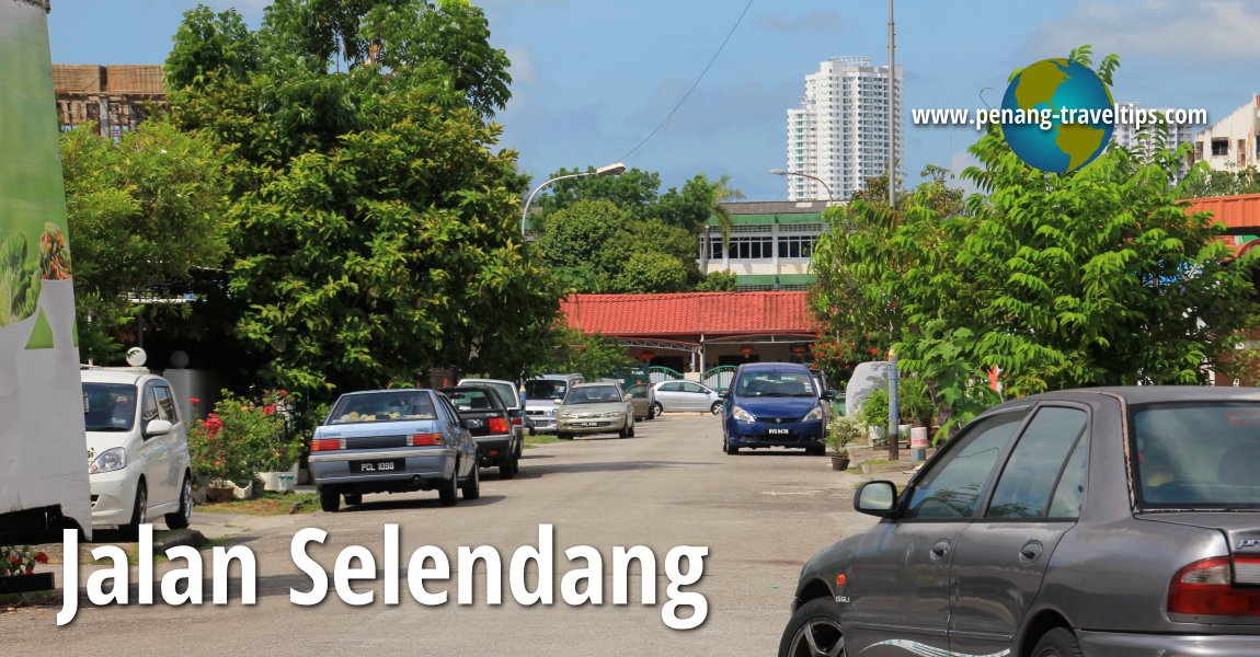 Jalan Selendang, Jelutong, Penang