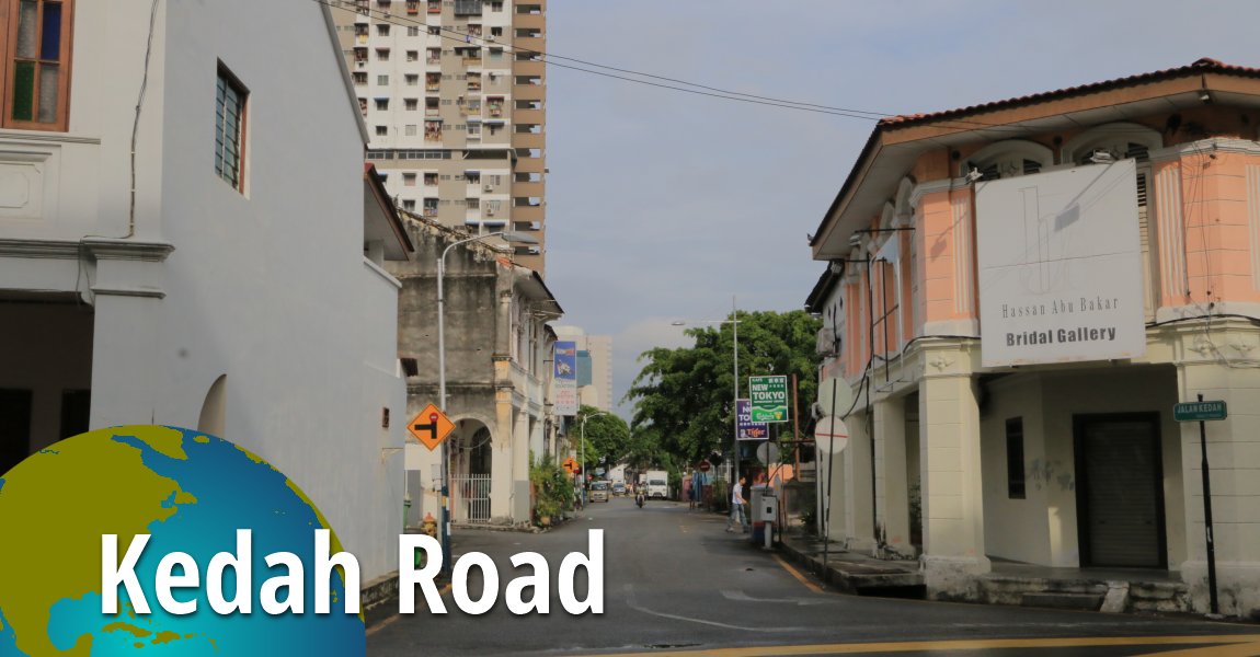 Kedah Road, Penang