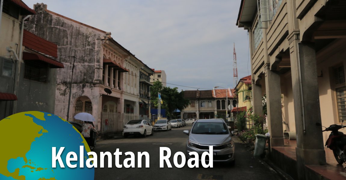 Kelantan Road, Penang