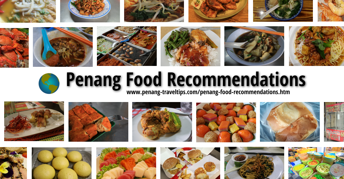 Penang Food Recommendations