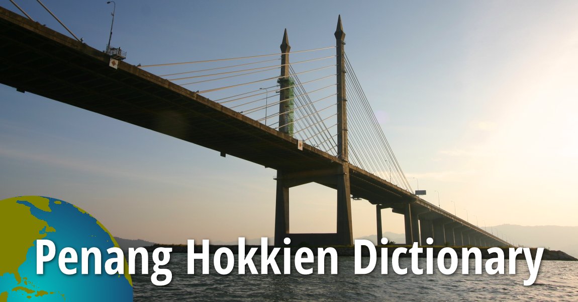 Belajar bahasa hokkien penang