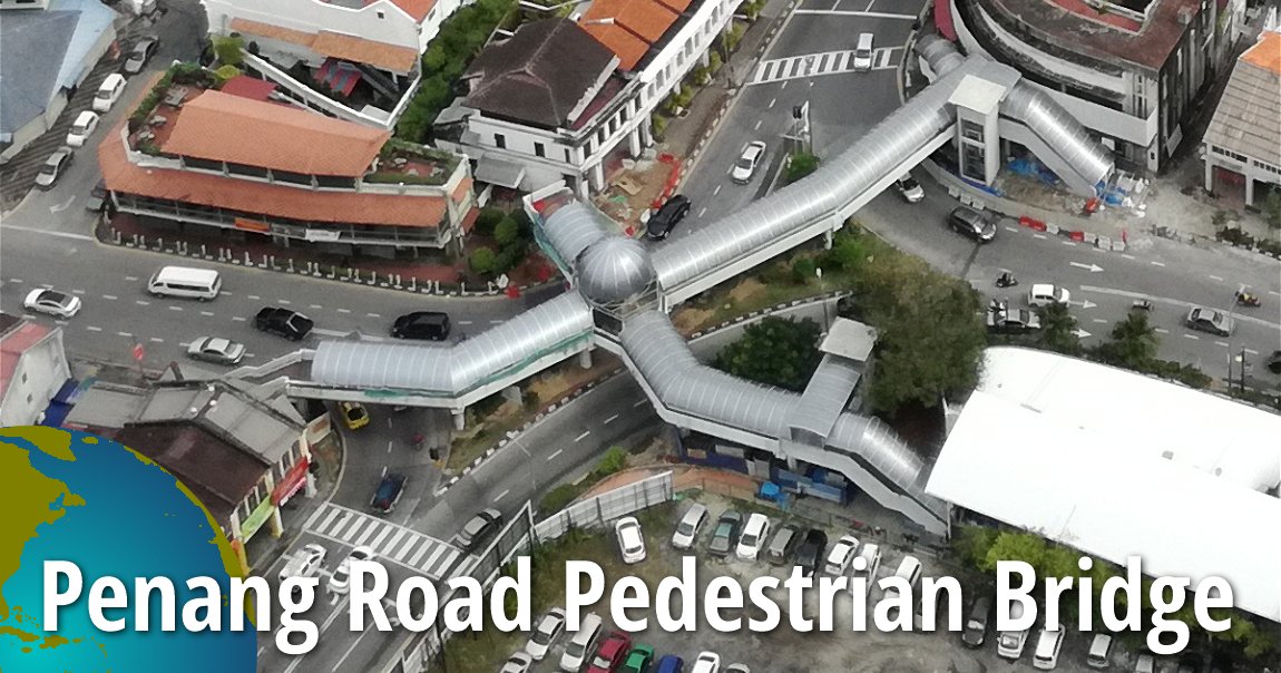 Penang Road Pedestrian Bridge