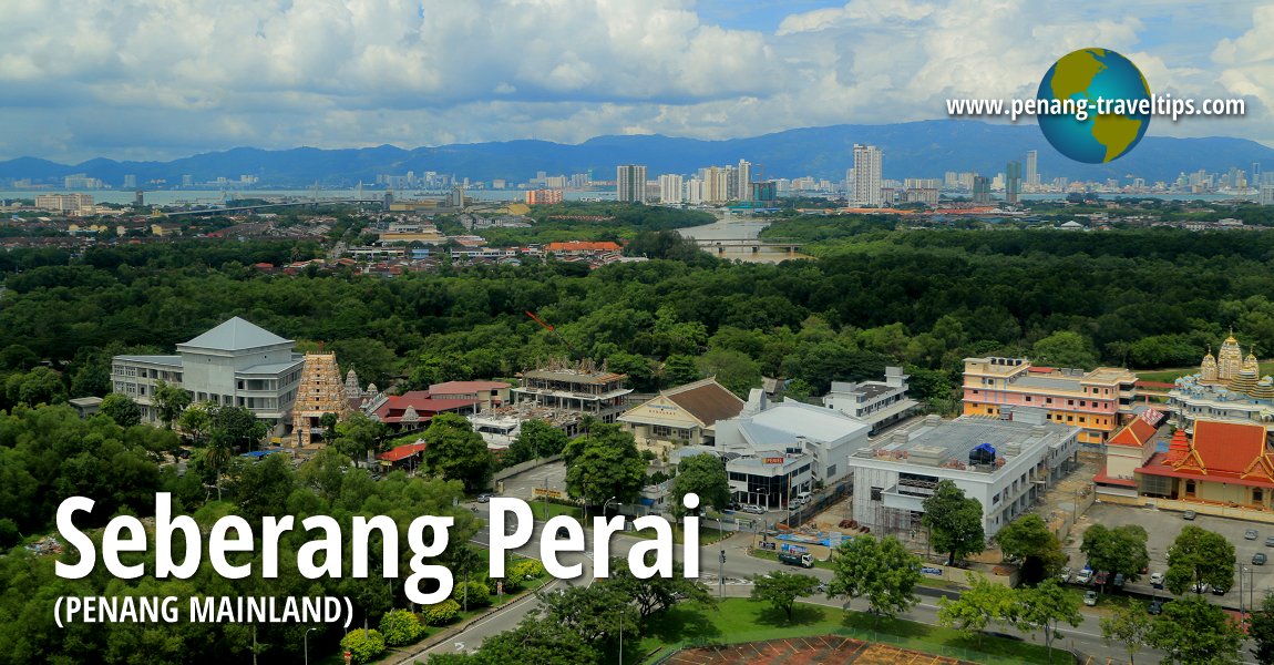 Seberang Perai (Penang Mainland)