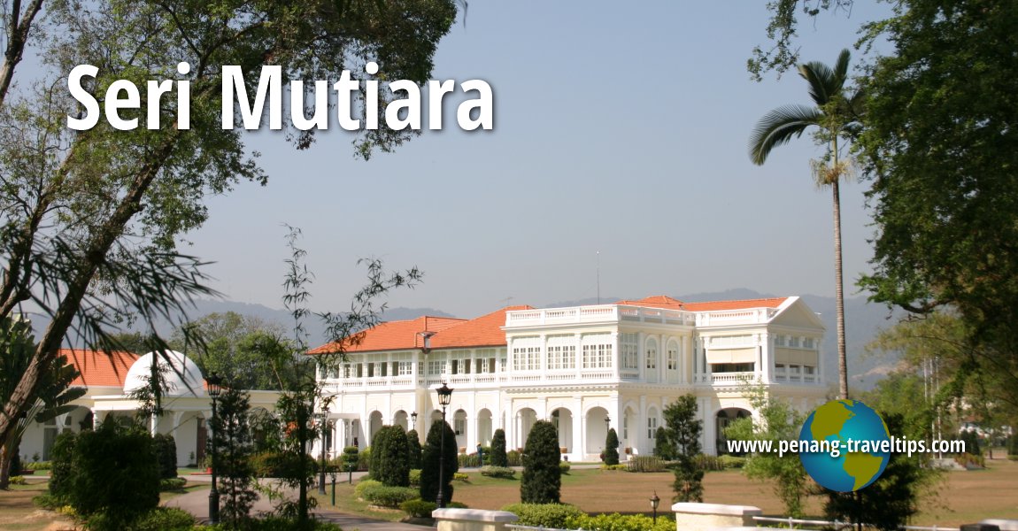 Seri Mutiara, Penang