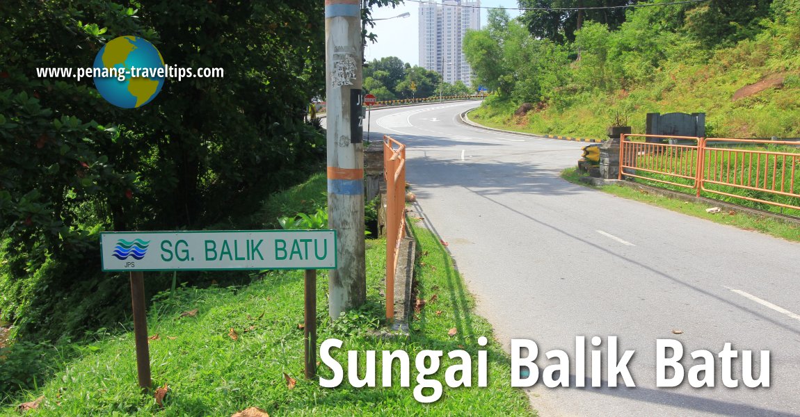 Sungai Balik Batu, Penang