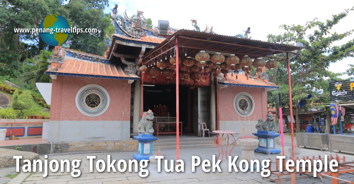 Tanjong Tokong Tua Pek Kong Temple