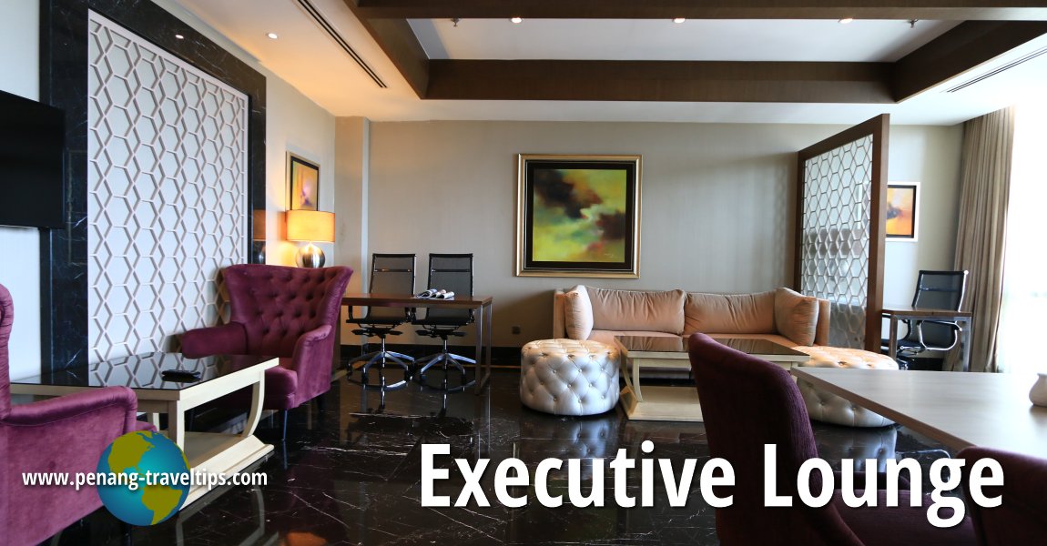 Executive Lounge, The Light Hotel Penang