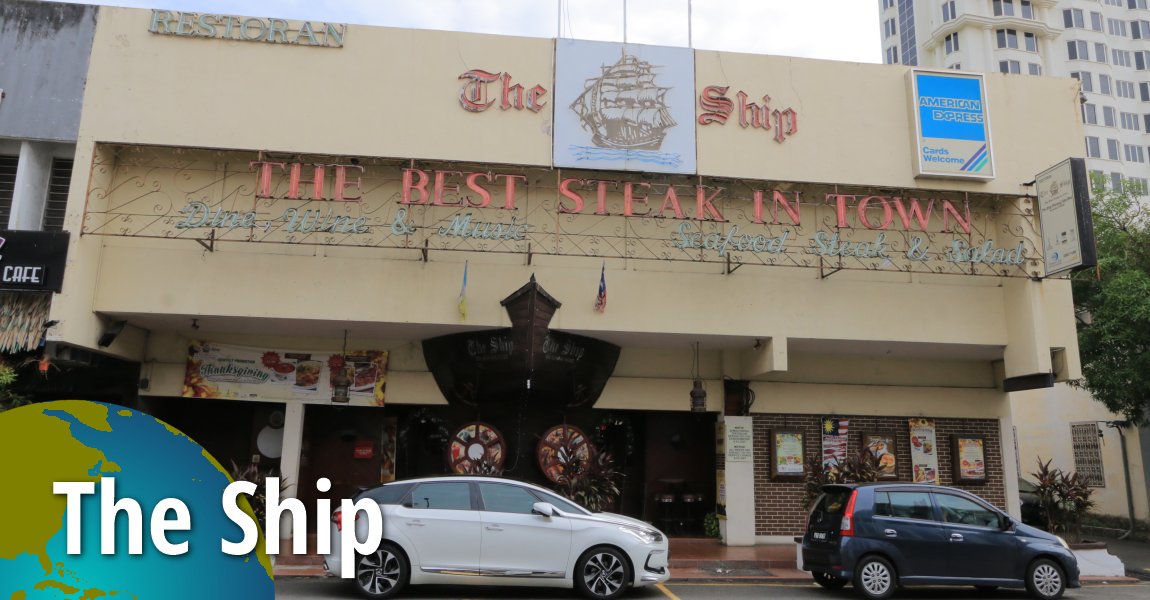 The Ship, Sri Bahari Road