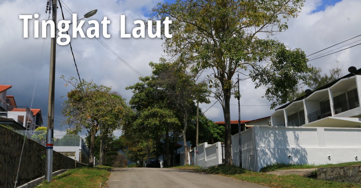 Tingkat Laut, Tanjung Bungah