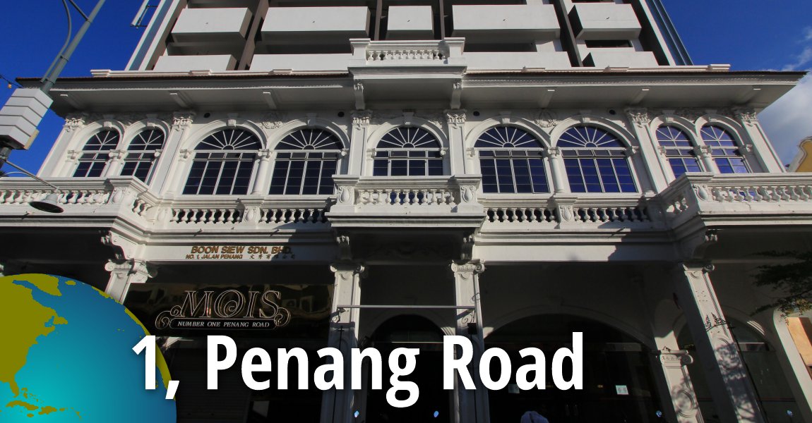 1, Penang Road