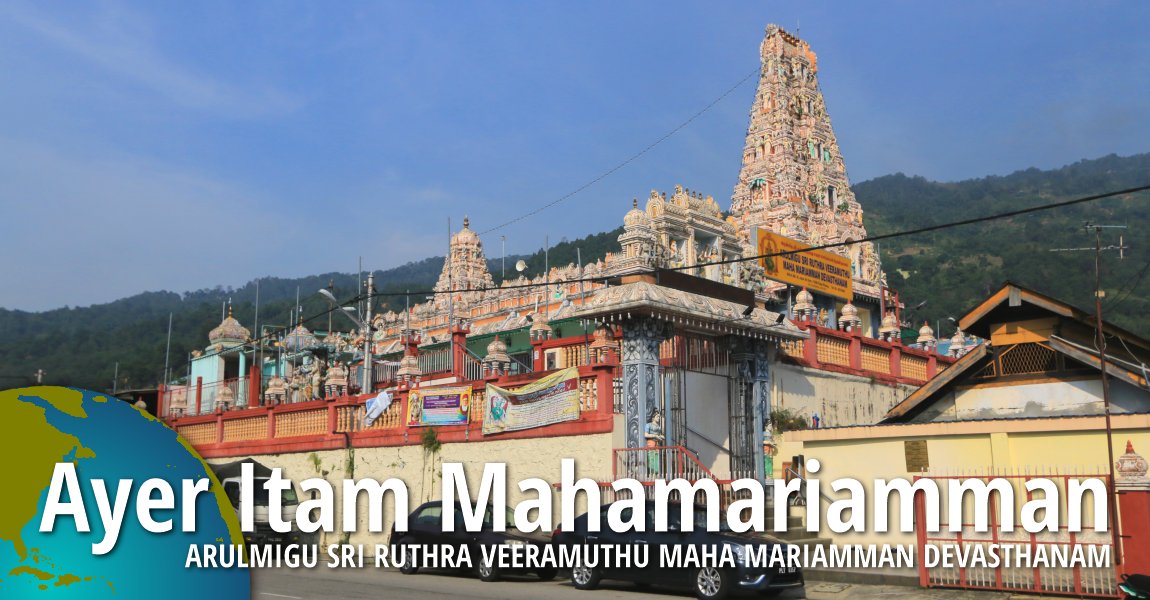 Ayer Itam Mahamariamman Temple