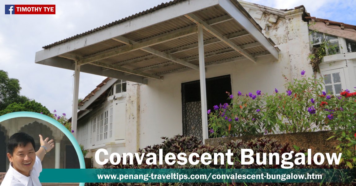 Convalescent Bungalow, Penang Hill