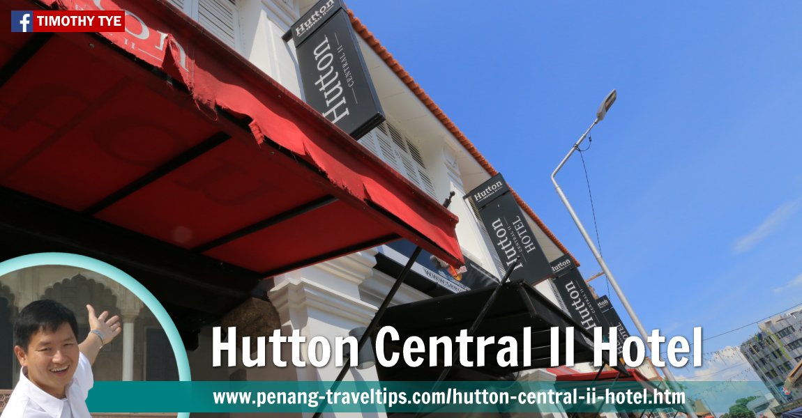 Hutton Central II Hotel, George Town, Penang