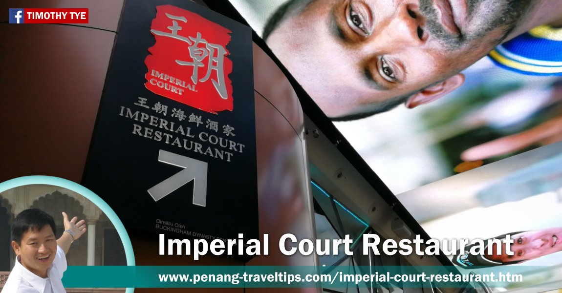 Imperial Court Restaurant @ The TOP, Komtar