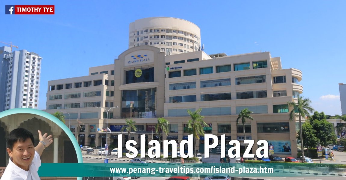 Island Plaza, Tanjong Tokong, Penang