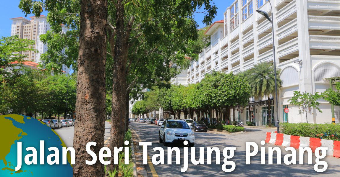Jalan Seri Tanjung Pinang, Tanjong Tokong