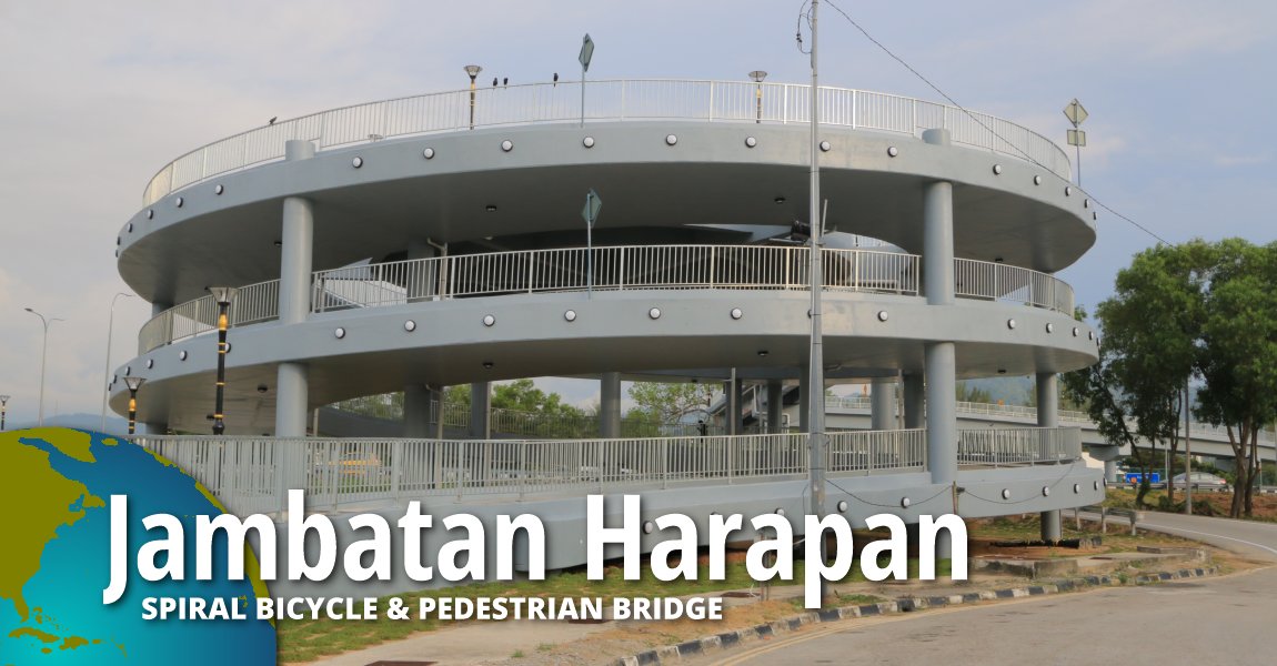 Jambatan Harapan Spiral Bicycle & Pedestrian Bridge