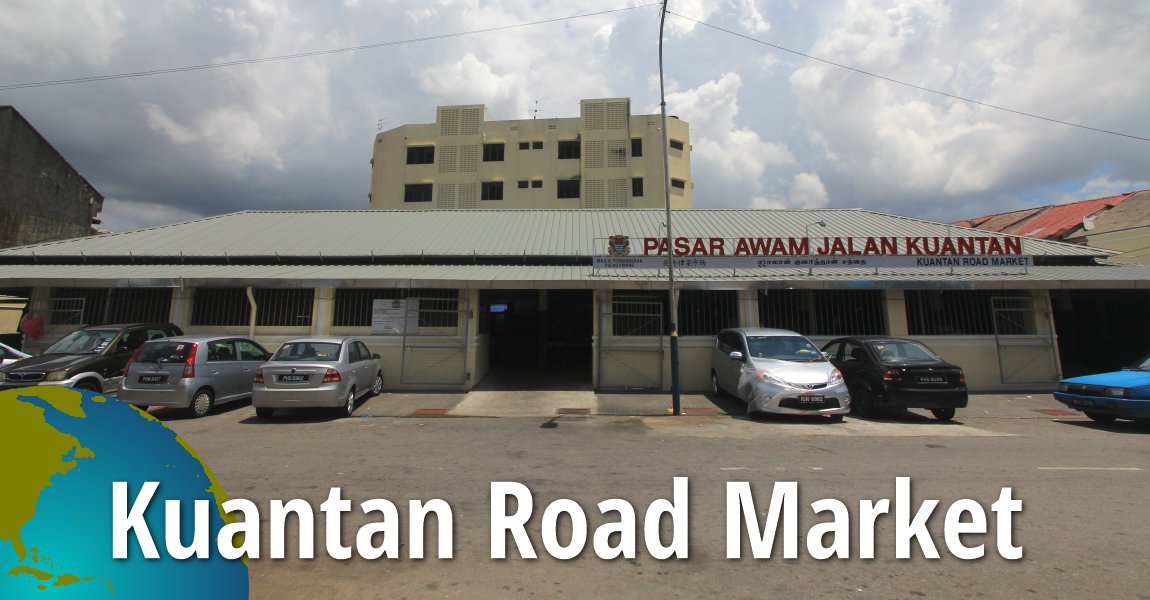 Kuantan Road Market