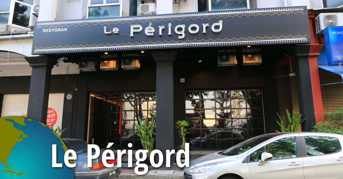 Restoran Le Périgord, Penang