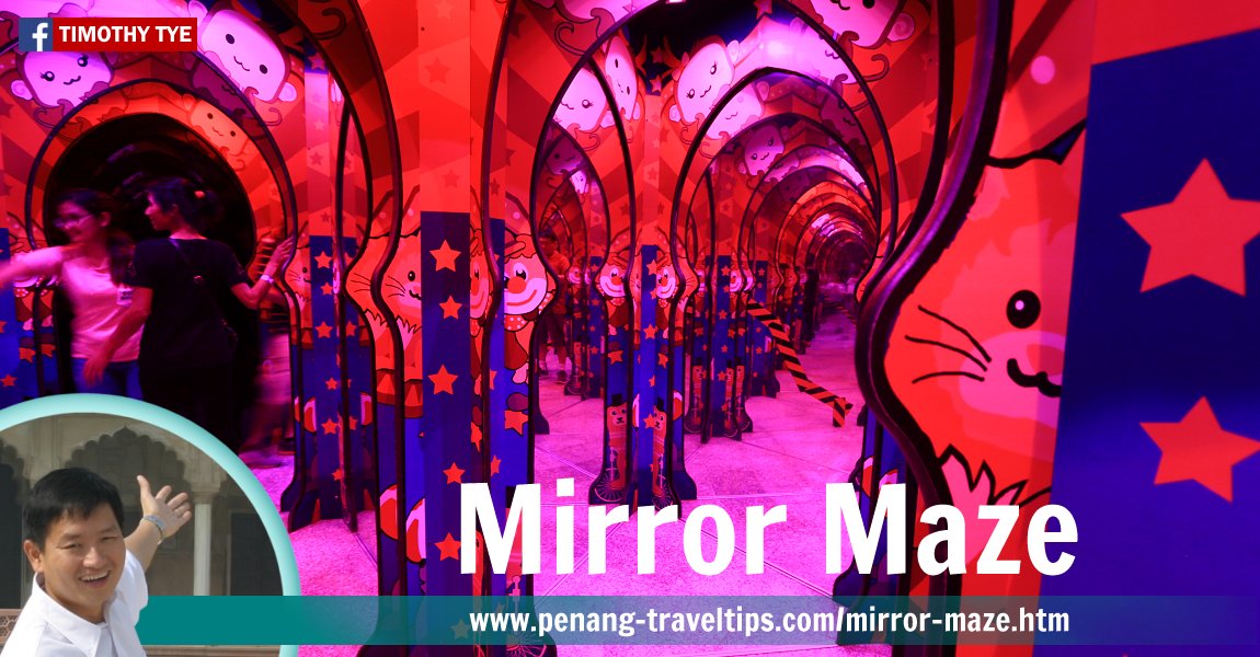 Mirror Maze at The TOP, Komtar, Penang