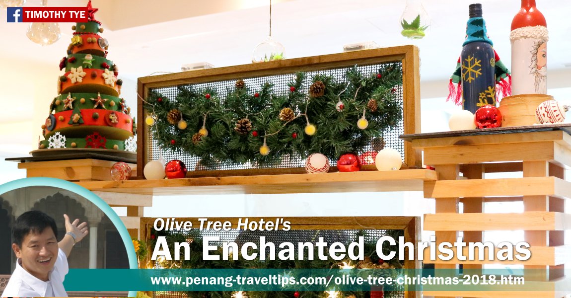 An Enchanted Christmas @ Olive Tree Hotel