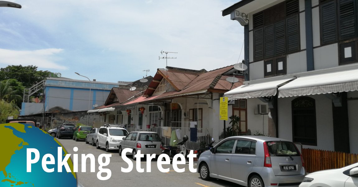 Peking Street, Penang