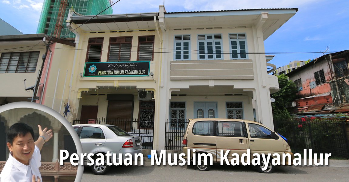 Persatuan Muslim Kadayanallur in George Town, Penang