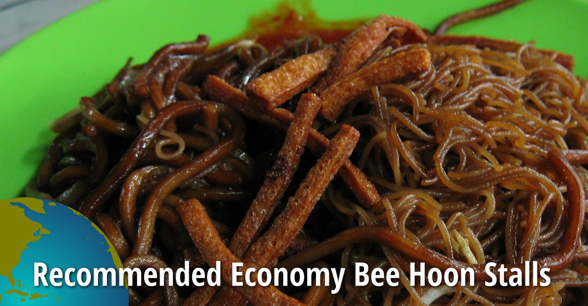 Recommended Economy Bee Hoon Stalls in Penang