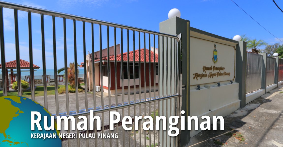 Rumah Peranginan Kerajaan Negeri Pulau Pinang