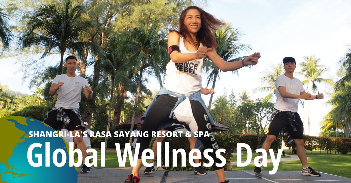 Global Wellness Day at Shangri-La Resorts in Penang