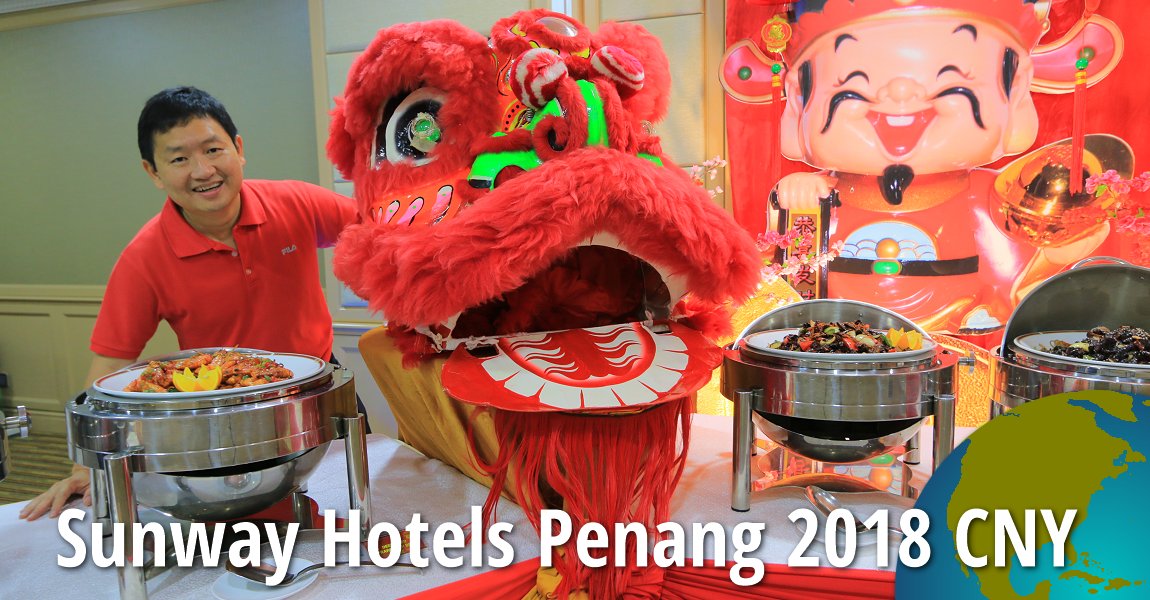 Sunway Hotel Penang's Chinese New Year promotion