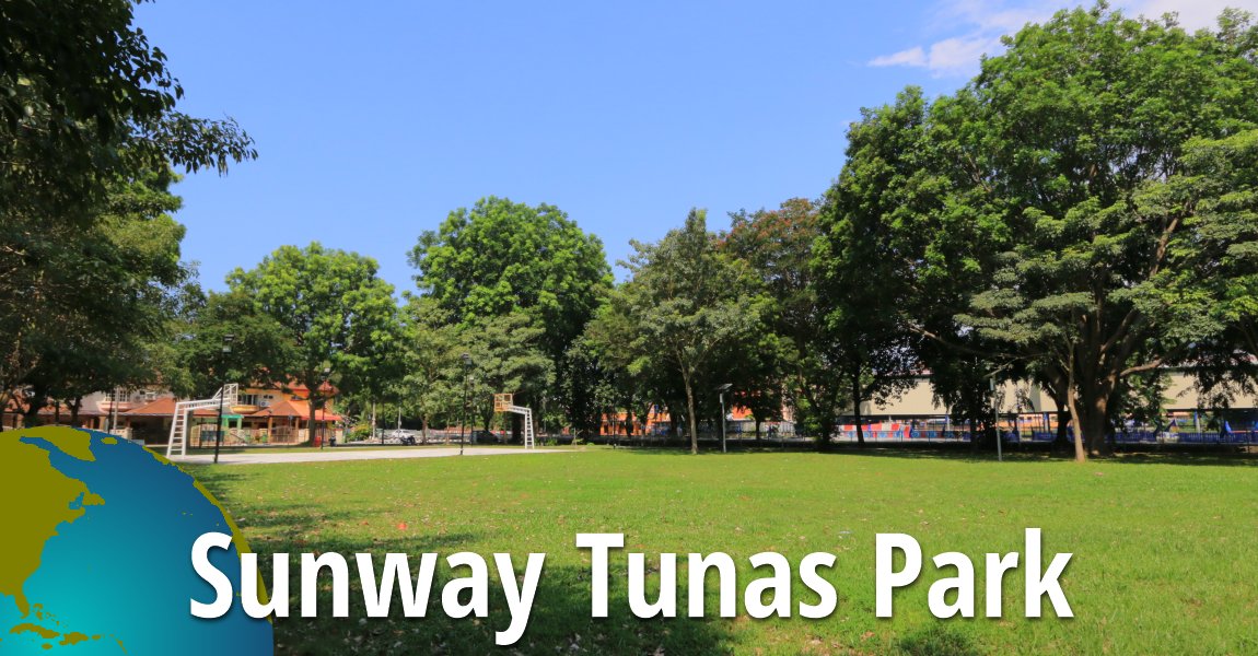 Sunway Tunas Park, Bayan Baru, Penang