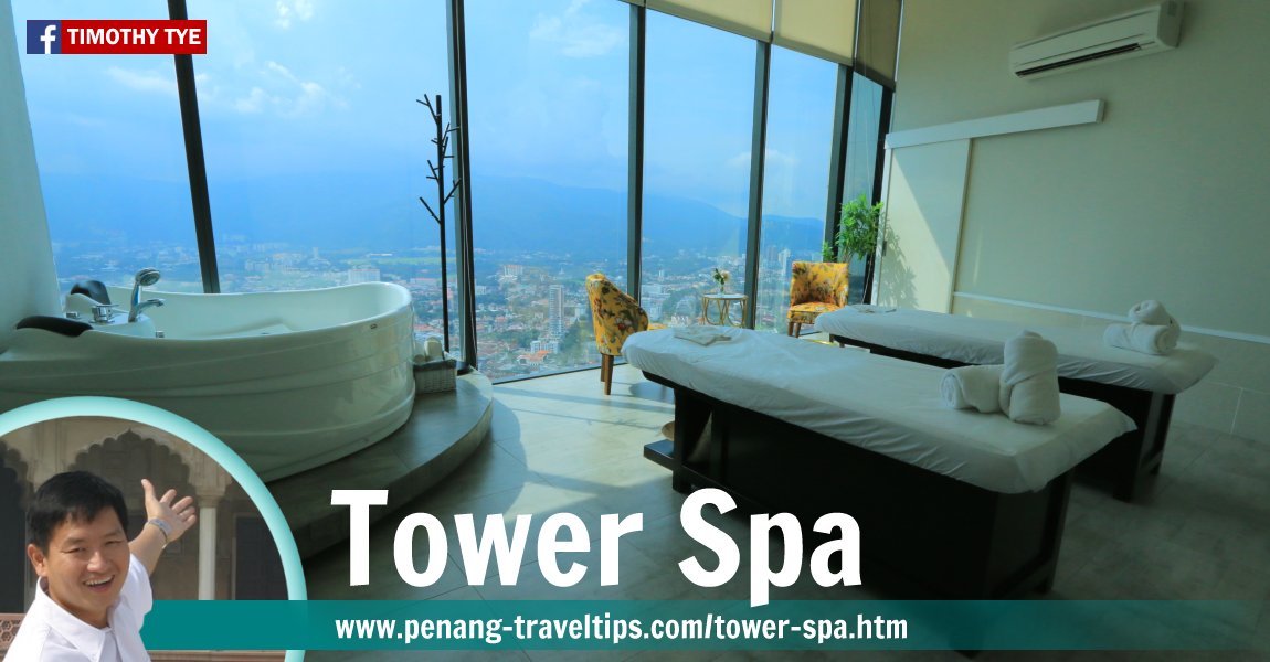 Tower Spa, Komtar Tower, Penang