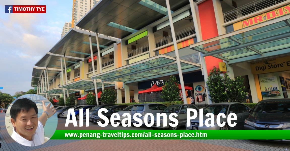 All Seasons Place, Farlim, Penang
