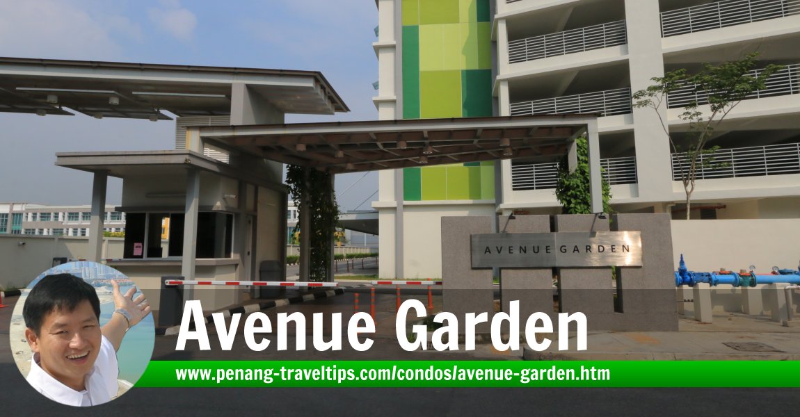 Avenue Garden, Pearl City, Penang