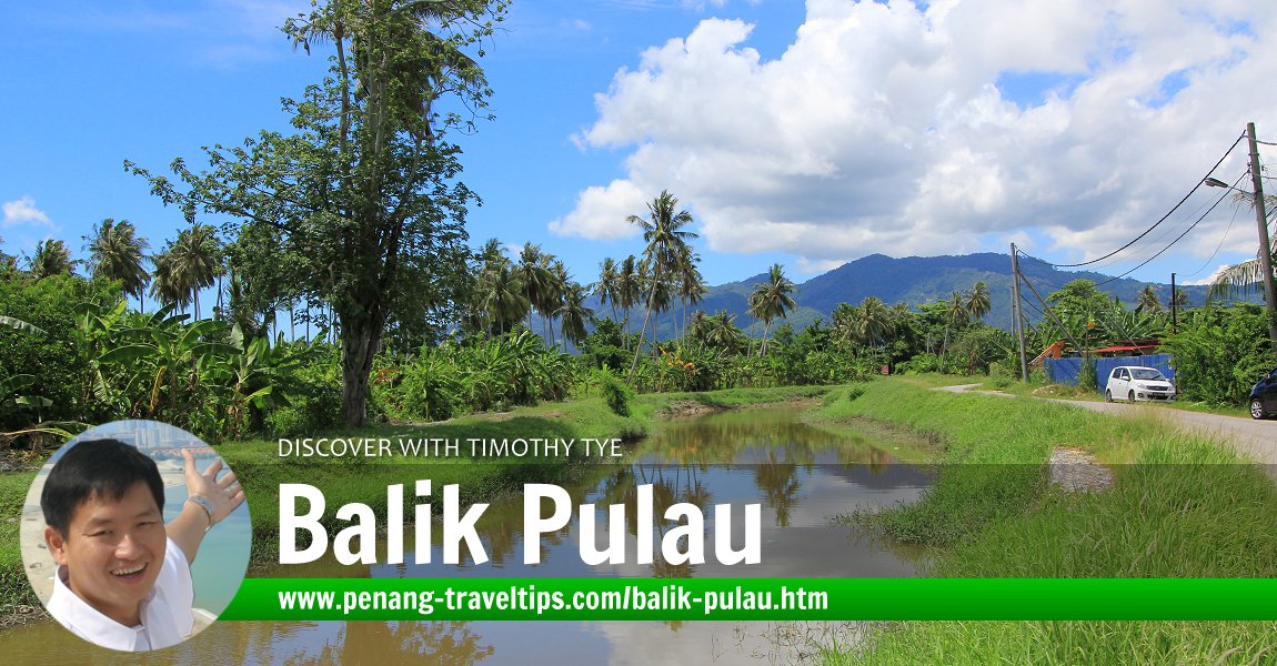 Balik Pulau, Penang