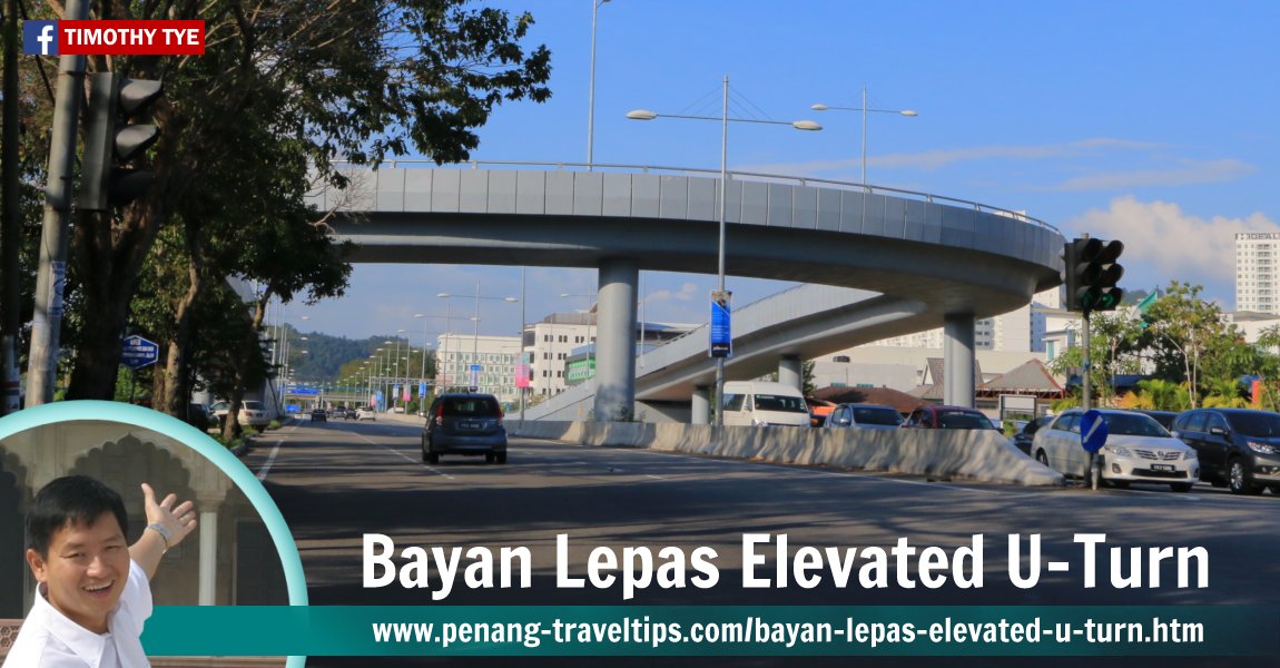 Bayan Lepas Elevated U-Turn