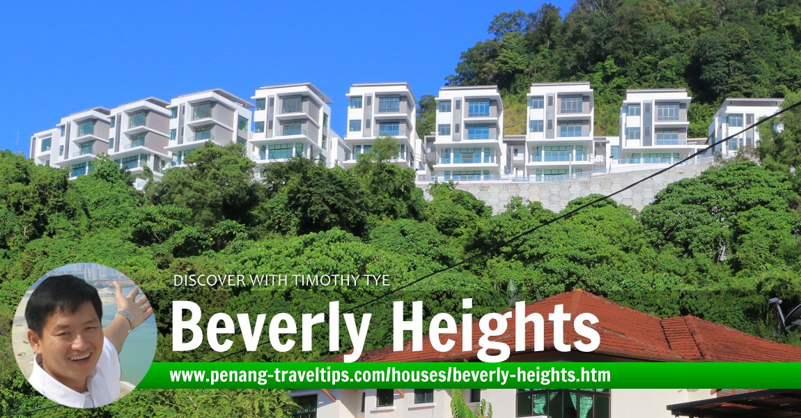 Beverly Heights, Bukit Gambir, Penang