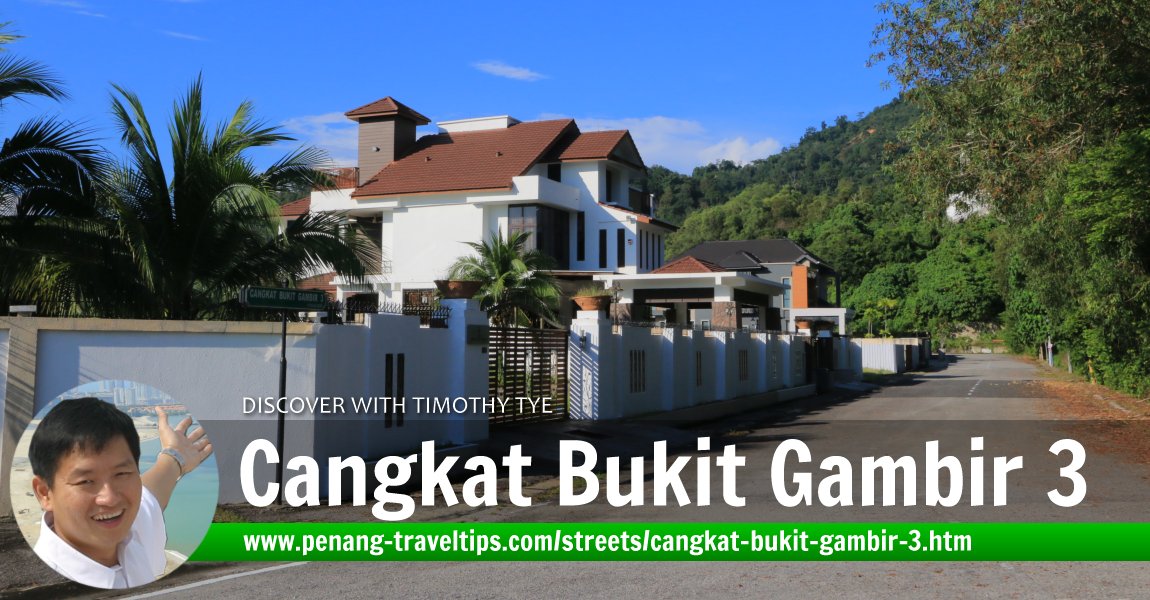 Cangkat Bukit Gambir 3, Penang