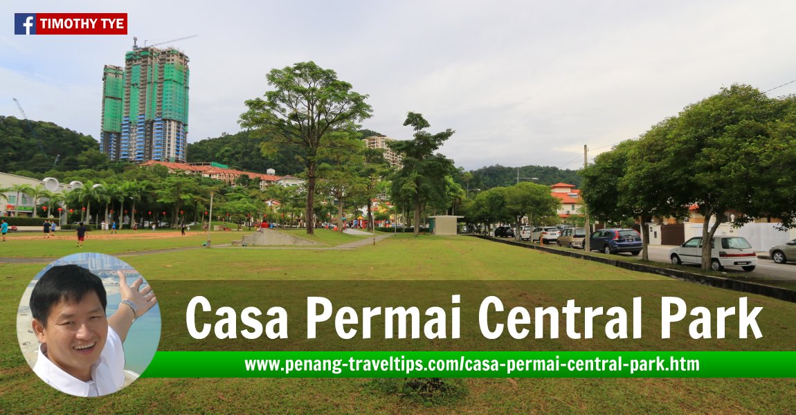 Casa Permai Central Park, Tanjung Bungah, Penang