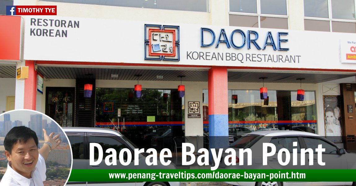 Daorae Korean BBQ Restaurant, Bayan Point, Penang