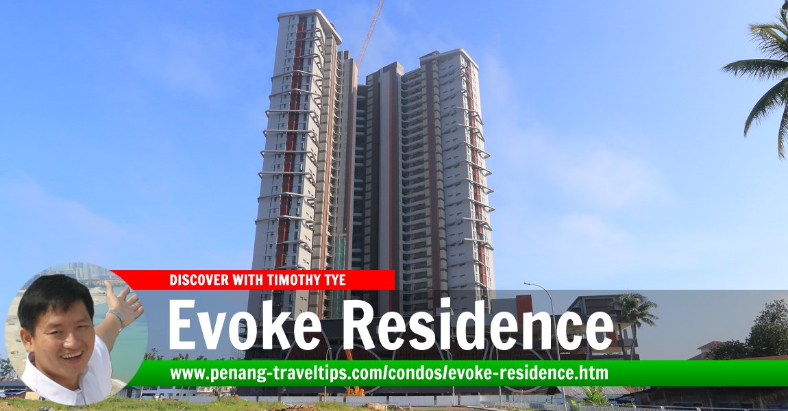 Evoke Residence, Prai, Penang